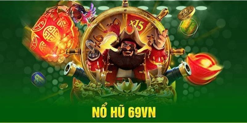huong-dan-cach-choi-no-hu-69vn