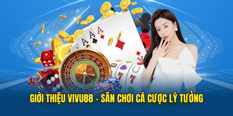 gioi-thieu-vivu88-tong-quan